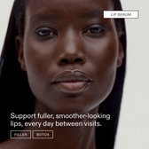 Lip Serum: a studio portrait of a model with a dotted outline around her lips, tagged Filler and Botox, with the line: Support fuller, smoother-looking lips, every day between visits.